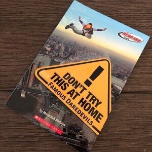 Don’t Try This at Home: Famous Daredevils paperback book Read180 stage B